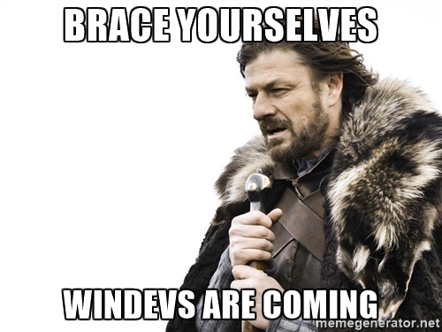 Game of Thrones: Brace Yourselves, WinDevs are coming